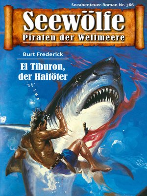 cover image of Seewölfe--Piraten der Weltmeere 366